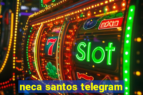 neca santos telegram